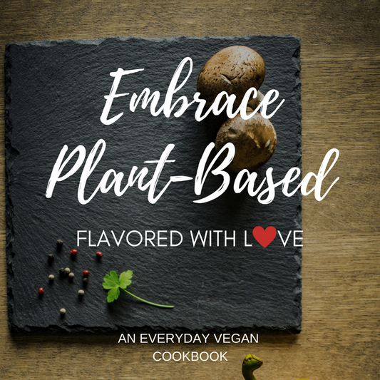Embrace Plant Based E-Book